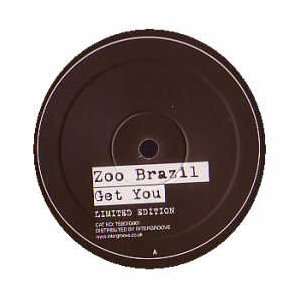  ZOO BRAZIL / GET YOU ZOO BRAZIL Music