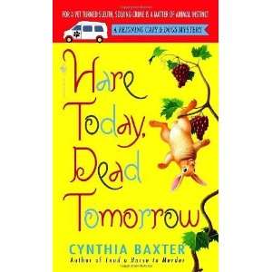  Hare Today, Dead Tomorrow (Reigning Cats & Dogs Mysteries 