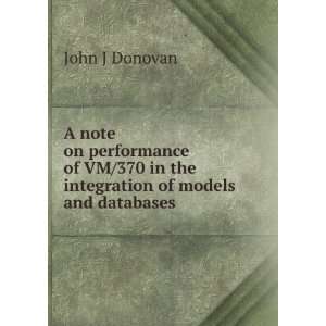   370 in the integration of models and databases John J Donovan Books