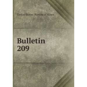  Bulletin. 209 United States. Bureau of Mines Books