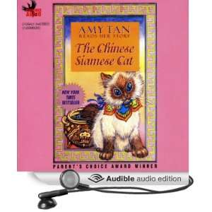  The Chinese Siamese Cat (Audible Audio Edition) Amy Tan 