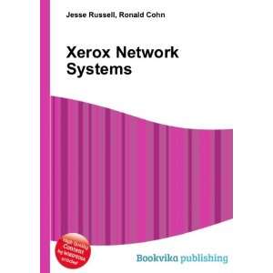  Xerox Network Systems Ronald Cohn Jesse Russell Books