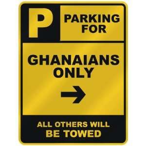   FOR  GHANAIAN ONLY  PARKING SIGN COUNTRY GHANA