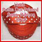 50Yd 1inch Polka Dots Printed Satin Red Ribbon DIY R6