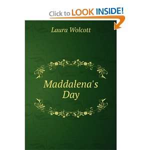  Maddalenas Day Laura Wolcott Books