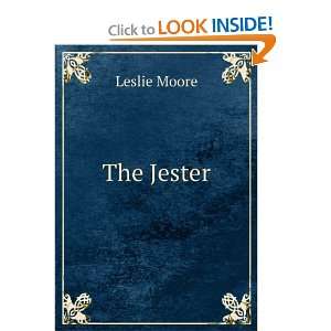  The Jester Leslie Moore Books