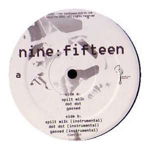  NINE FIFTEEN / SPILT MILK NINE FIFTEEN Music