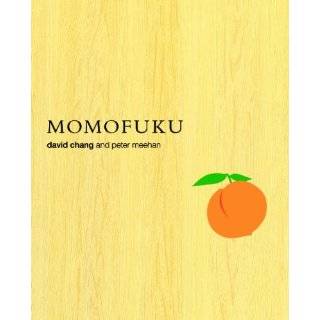 Momofuku by David Chang and Peter Meehan (Oct 27, 2009)