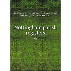 Nottingham Parish Registers James Ward  Books