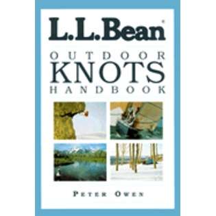 Lyons Press L.L. Bean Outdoor Knots Handbook [Fine] 