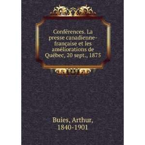  ConfÃ©rences. La presse canadienne franÃ§aise et les 