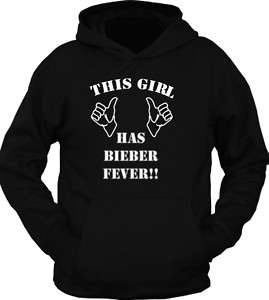 This Girl HAS Justin Bieber Fever Custom Hoodie T Shirt  