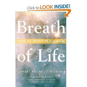  Breath of Life God as Spirit in Judaism (Paraclete Guide 