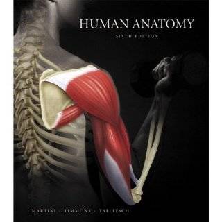 Human Anatomy, Books a la Carte Plus Martini Study Card (6th Edition 