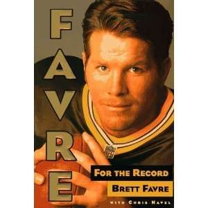  Favre For the Record [Hardcover] Brett Favre Books