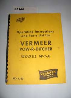 VERMEER TRENCHER W 1 A POW R DITCHER PARTS OPER MANUAL  