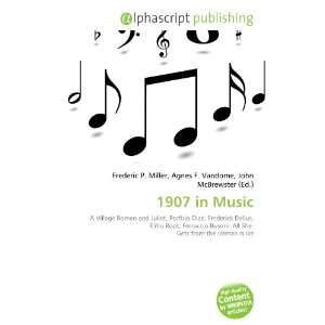 1907 in Music [Paperback]