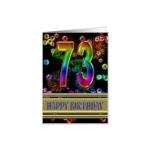    73rd Birthday with fireworks and rainbow bubbles Card Toys & Games