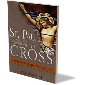  St. Paul on the Power of the Cross (9781592765522) none 