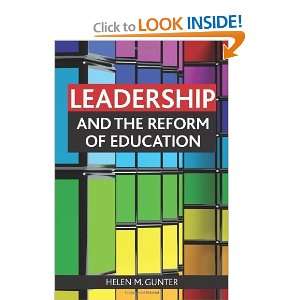  Leadership and the Reform of Education [Paperback] Helen 