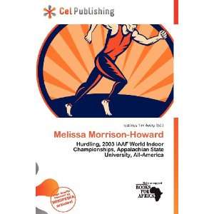    Melissa Morrison Howard (9786200575524) Iustinus Tim Avery Books