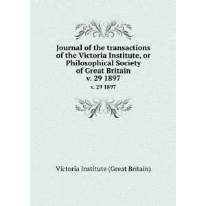  Journal of the transactions of the Victoria Institute, or 