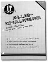 Allis Chalmers Service Manual 8010, 8030, 8050, 8070  