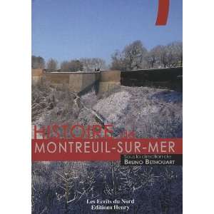  histoire de Montreuil sur Mer (9782917698167) Books