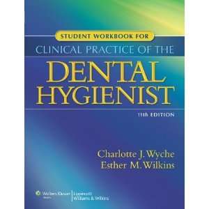  Student Workbook for Clinical Practice of the Dental 