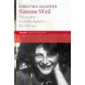 Simone Weil Philosophin   Gewerkschafterin   Mystikerin Broschiert 