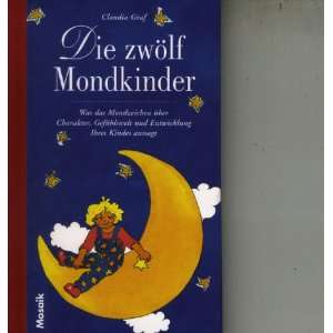 Die zwölf Mondkinder  Claudia Graf Bücher