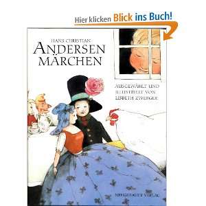 Hans Christian ANDERSEN Märchen / ausgewaehlt und illustriert von 