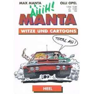   ÄIIH. Witze und Cartoons  Max Manta, Olli Opel Bücher