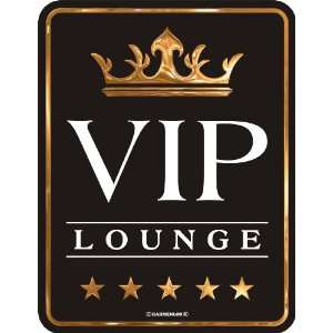 Fun Schild   VIP Lounge  Sport & Freizeit