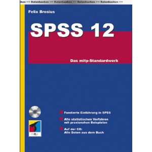 SPSS 12  Felix Brosius Bücher