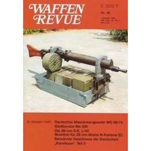 Waffen Revue Nr. 88. Deutsches Maschinengewehr MG 08/15.  