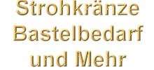 10 Strohkränze 24 x 4 Strohkranz Türkranz Rohling Römer  