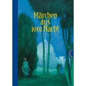 Märchen aus 1001 Nacht  Karl Mühlmeister Bücher