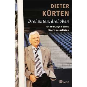   eines Sportjournalisten  Dieter Kürten Bücher