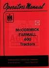 FARMALL INTERNATIONAL 400 Gas Operators Owners Manual