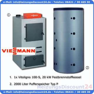 VIESSMANN VITOLIGNO 100 S SCHEITHOLZKESSEL MIT 2000L PUFFERSPEICHER 