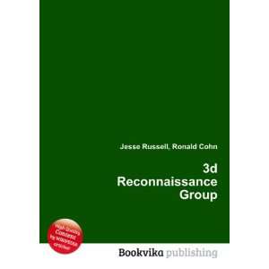  3d Reconnaissance Group Ronald Cohn Jesse Russell Books