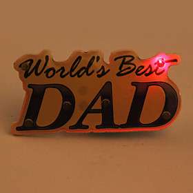 US$ 1.79   Cartoon LED Flashing Magnetic Badge (Worlds Best Dad 