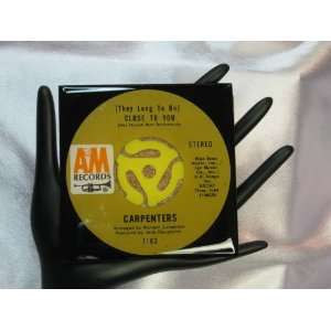  Carpenters 45 rpm Record Drink Coaster   (They Long To Be 