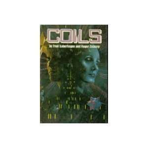  Coils Fred Saberhagen and Roger Zelazny Books