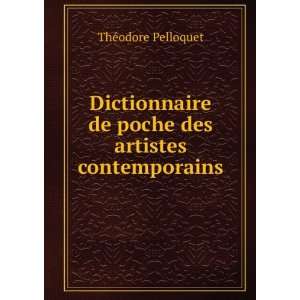  Dictionnaire de poche des artistes contemporains ThÃ 