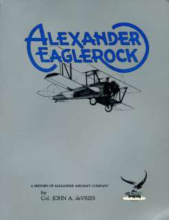   for Alexander Eaglerock A history of Alexander Aircraft Company