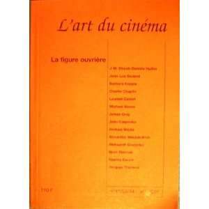  Lart Du Cinema La Figure Ouviere (32/33/34) Denis Levy 