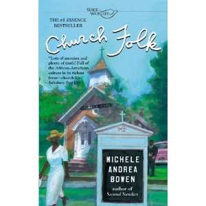  Church Folk [Mass Market Paperback] Michele Andrea Bowen Books