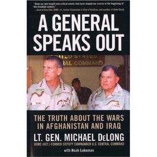   DeLong, Noah Lukeman and Gen. Anthony Zinni USMC (Ret.) (Mar 15, 2007